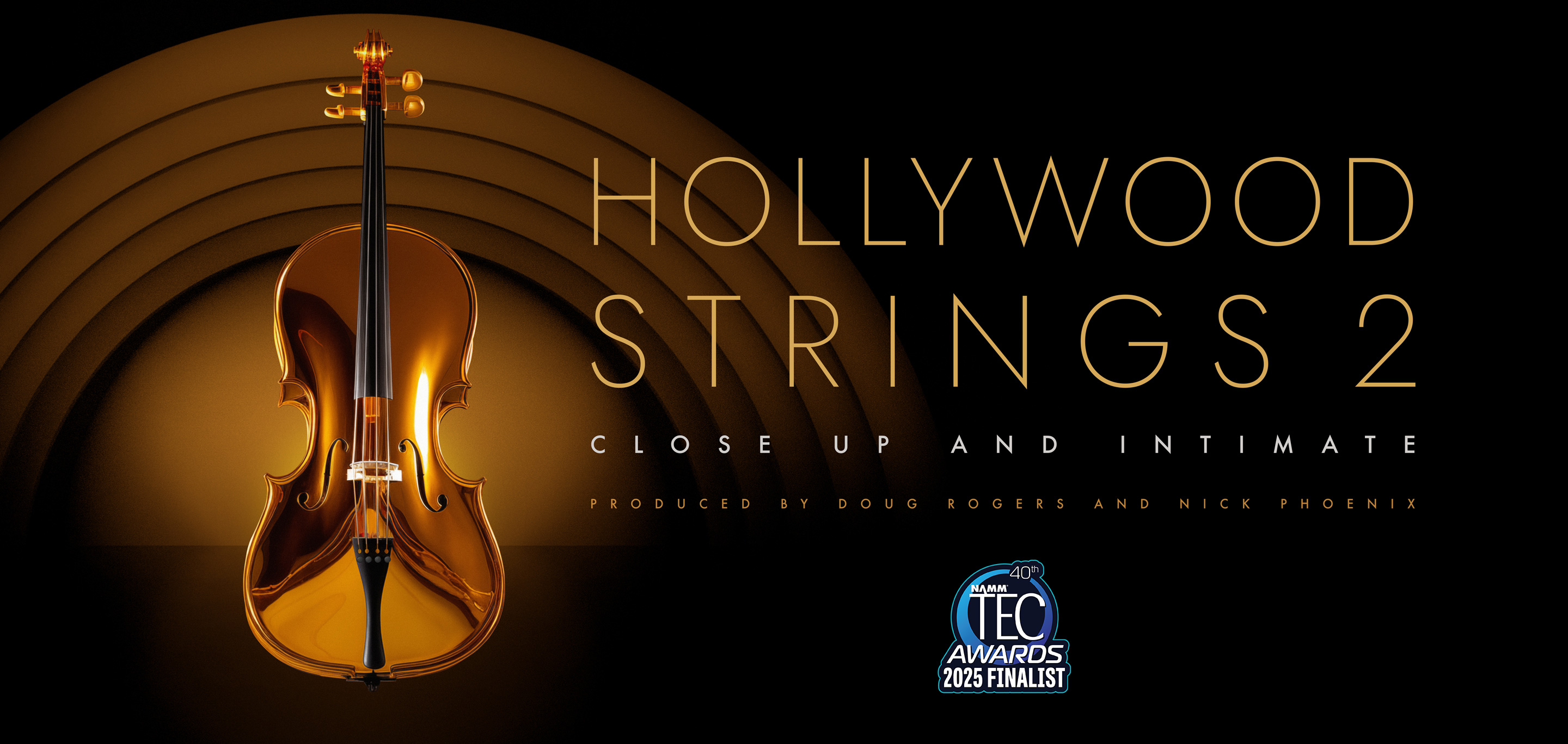 EastWest Hollywood Strings 2 - Produced By Doug Rogers and Nick Phoenix